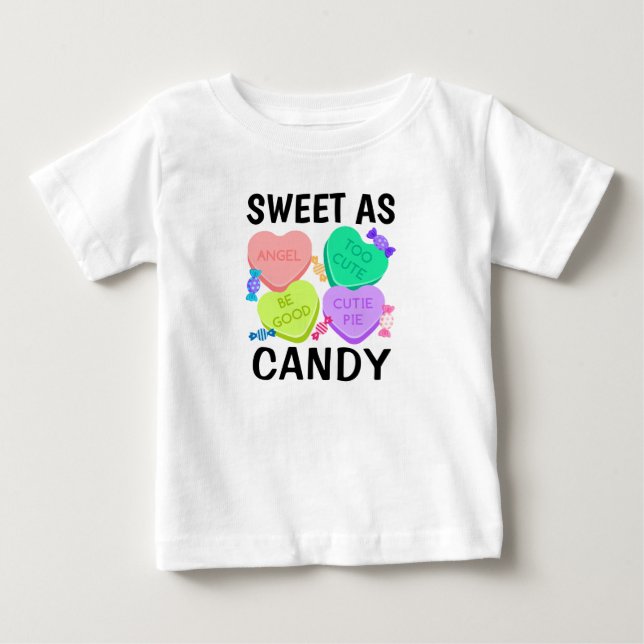Sweet As Candy Valentine's Day Baby T-Shirt (Front)