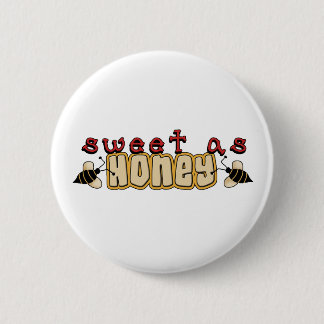 sweet as honey button