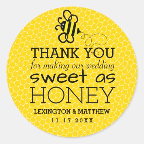 Sweet As Honey Wedding Favor  Classic Round Sticker