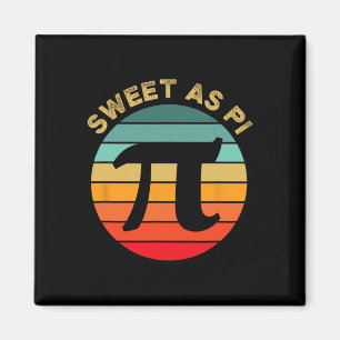 Sweet As Pi Day 2025 Funny Math Teacher Joke 3.14 Magnet