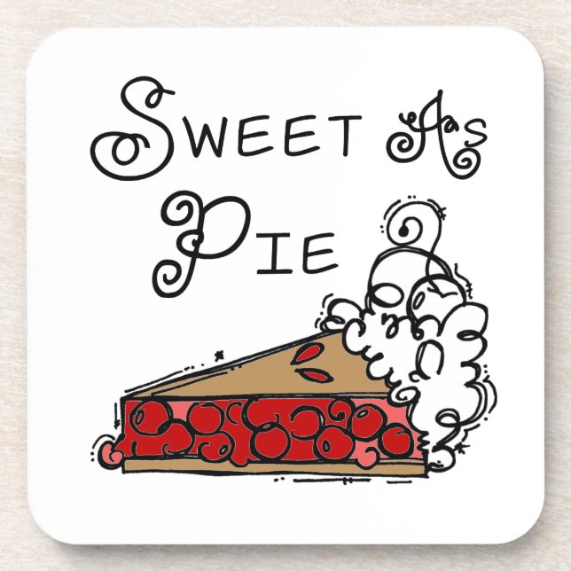 Sweet as Pie Drink Coaster (Front)