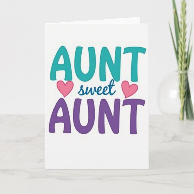 Sweet Aunts Heartfelt Day Card (Front)