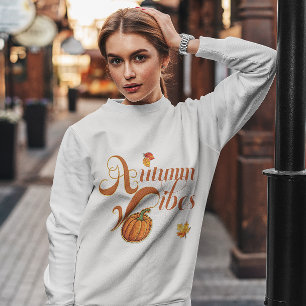 Sweet Autumn Vibes Trendy Thanksgiving  Sweatshirt