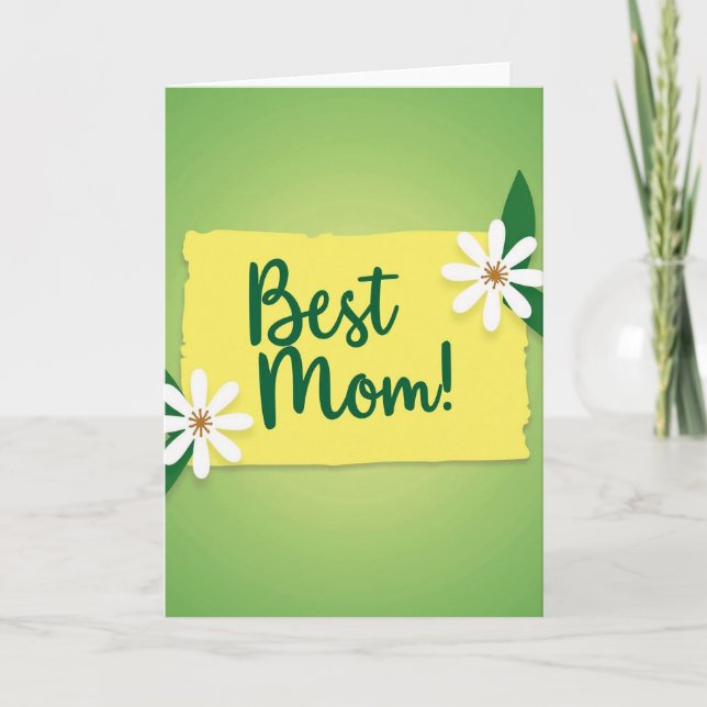 Sweet Best Mom Floral Card (Front)