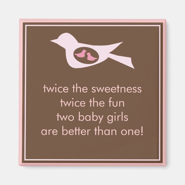 Sweet Bird Mommy with Twin Baby Girls Magnet (Front)