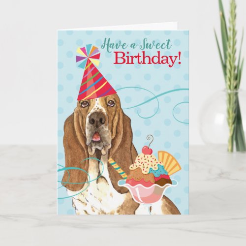 Sweet Birthday Basset Hound Card