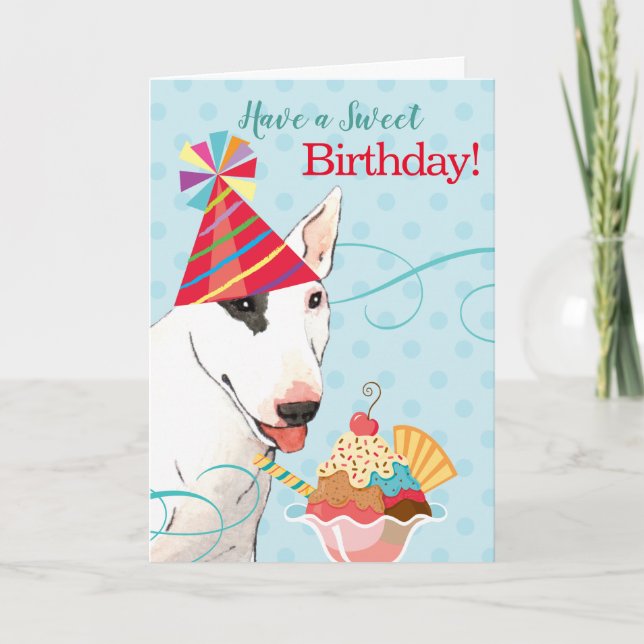 Sweet Birthday Bull Terrier Card (Front)