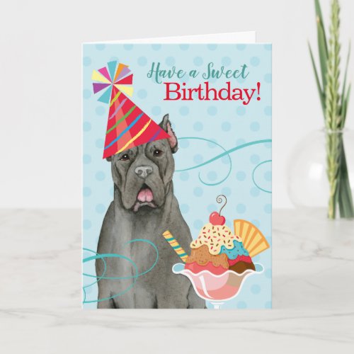 Sweet Birthday Cane Corso Card