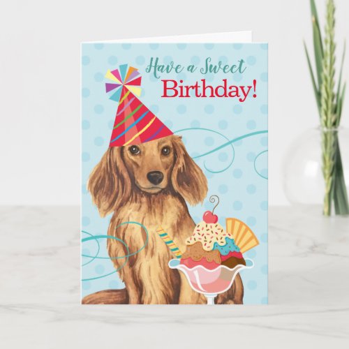 Sweet Birthday Longhaired Dachshund Card