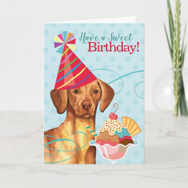 Sweet Birthday Vizsla Card (Front)