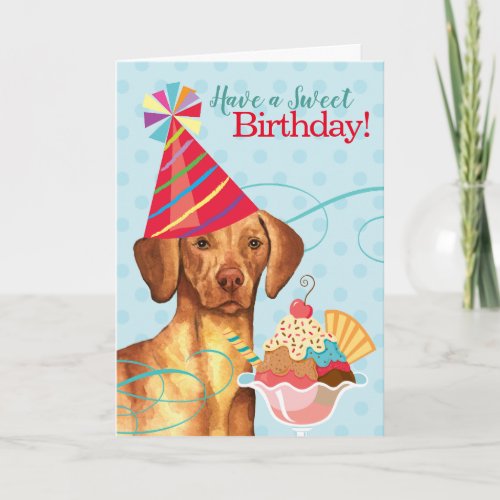 Sweet Birthday Vizsla Card