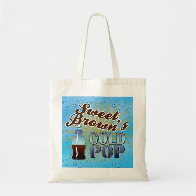 Sweet Brown's Cold Pop Tote Bag (Front)