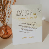 Sweet Bumble Bee How Big Is Mommy's Belly Pedestal Sign