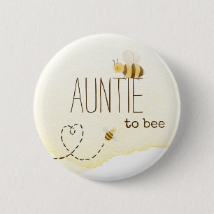 Sweet Bumblebee Baby Shower Auntie To Bee Button