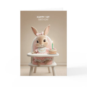Sweet Bunny in High Chair w/ First Birthday Cake Card