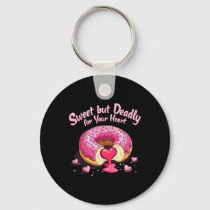 Sweet But Deadly Funny Romantic Valentine Donut He Keychain