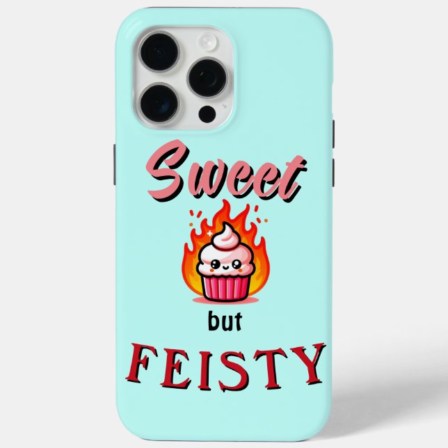 Sweet but Feisty  Case-Mate iPhone Case (Back)