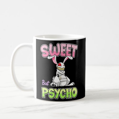 Sweet But Psycho Bunny Creepy Gothic Rabbit Coffee Mug