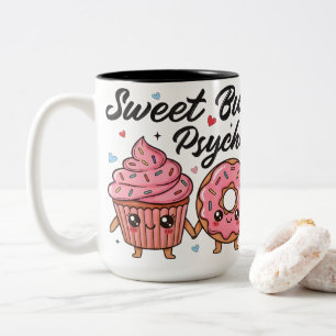 Sweet But Psycho Kawaii Cupcake Donut Two-Tone Coffee Mug