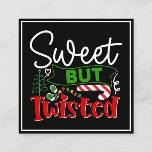 Sweet But Twisted-64601 Square Business Card
