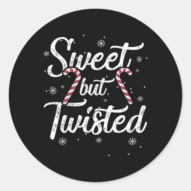 Sweet But Twisted Candy Cane S Classic Round Sticker (Front)