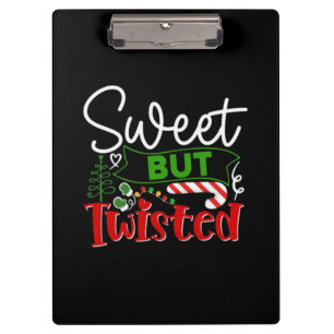 Sweet But Twisted Funny Christmas Candy Cane Clipboard
