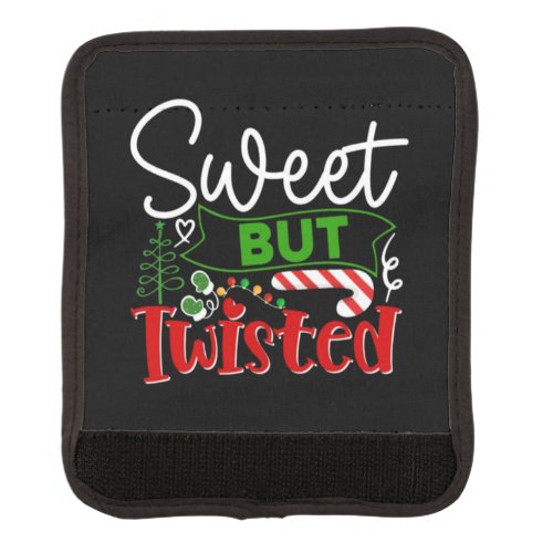 Sweet But Twisted Funny Christmas Candy Cane Luggage Handle Wrap
