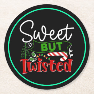 Sweet But Twisted Funny Christmas Candy Cane Round Paper Coaster