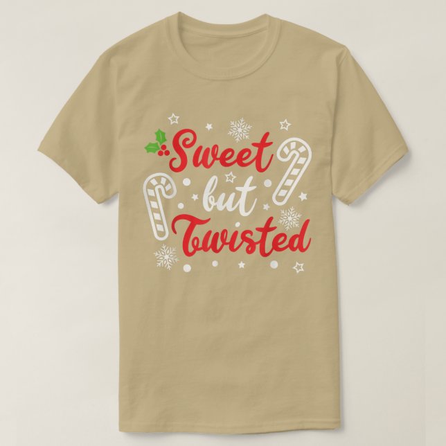 Sweet but Twisted Funny Christmas Candy Cane Xmas  T-Shirt (Design Front)