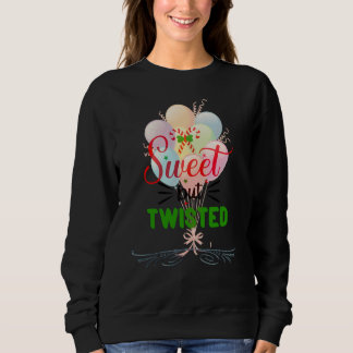 sweet but Twisted Sweatshirt