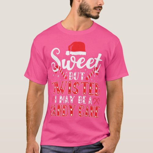 Sweet But Twistet Christmas Party Candy Cane  T_Shirt