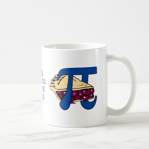 SWEET CHERRY PIE AND PI Day Coffee Mug