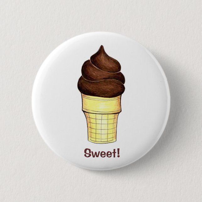 Sweet! Chocolate Soft Serve Ice Cream Cone Foodie Button (Front)