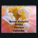 Sweet Colorful Dahlia Flowers Calendar Florals<br><div class="desc">CALENDARS Nature Sweet Colorful Bright Dahlias Calendars, Change the Date to start any Year and Month. Floral Dahlia Flowers Calendar, Gift Calendars, Christmas Gifts, OFFICE ART, Corporate Client Git Calendars, Artwork Calendars, Pink Dahlias, Yellow Dahlias, Orange Dahlias, Botanical Floral Flower Garden Landscapes. BASLEE TROUTMAN FINE ART COLLECTIONS. Bookmark this site...</div>