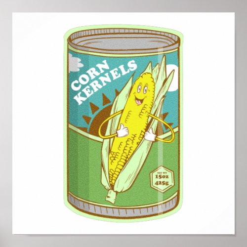 Sweet Corn in a Can Poster