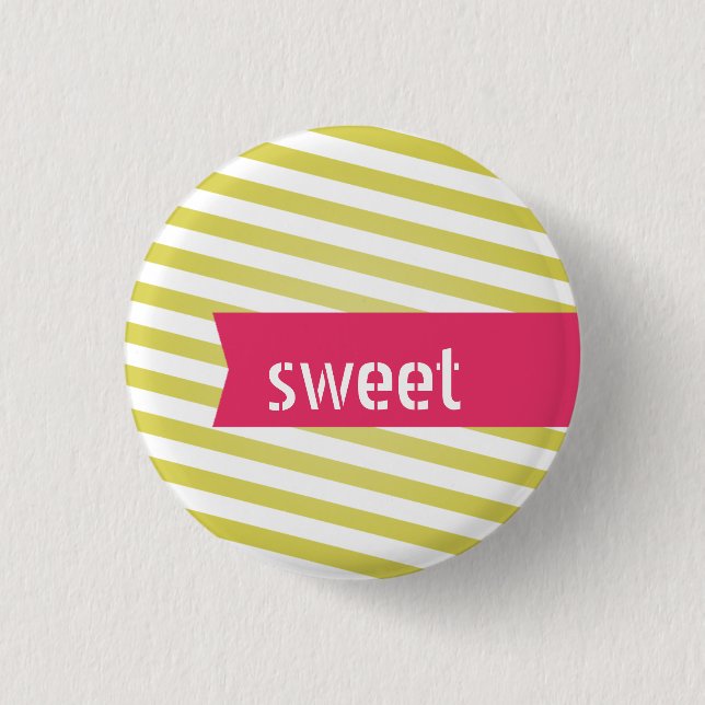 Sweet customizable flair button (Front)