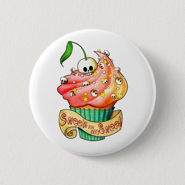 Sweet & Deadly  Skull Cupcake Button (Front)