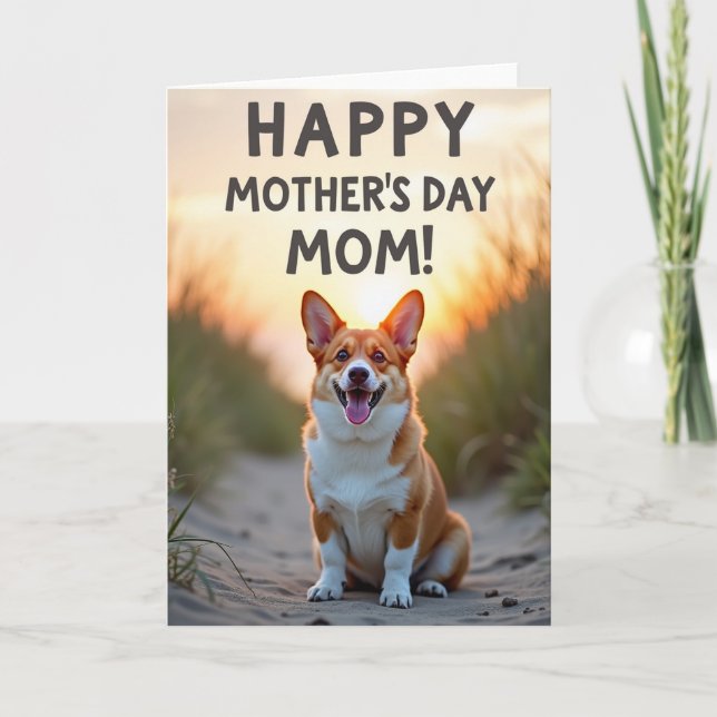 Sweet Dog Mothers Day Mom Card (Front)