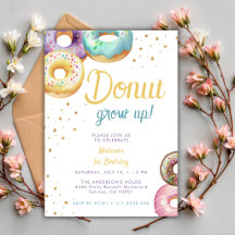 Sweet Donut Don't Grow Up Gold Any Age Birthday 