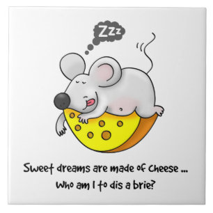 Sweet Dreams are Made of Cheese Cute Snoring Mouse Ceramic Tile