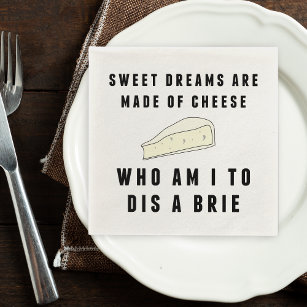 Sweet Dreams Are Made of Cheese Paper Napkins