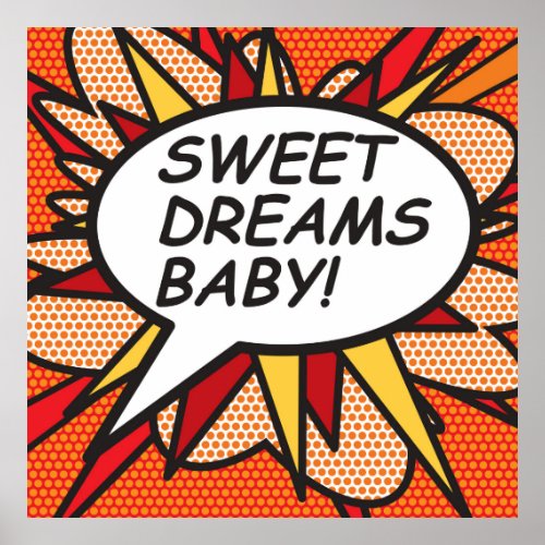 SWEET DREAMS BABY Comic Book Poster