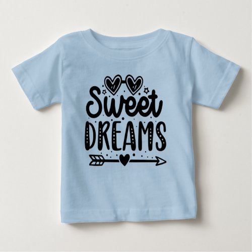 Sweet Dreams Baby T_Shirt Soft and Cozy for night Baby T_Shirt