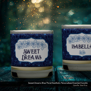 Sweet Dreams Blue Floral Aesthetic Personalized Scented Candle