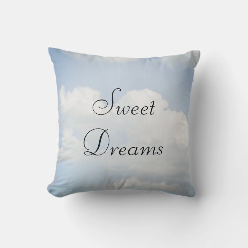 Sweet Dreams Blue Sky White Clouds Throw Pillow