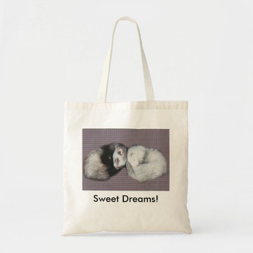 Sweet Dreams Ferrets Tote Bag