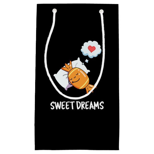 Sweet Dreams Funny Candy Pun Dark BG Small Gift Bag (Front)