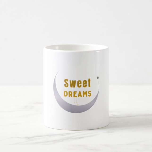 Sweet Dreams Funny Coffee Mug – For Lazy Mornings (Center)