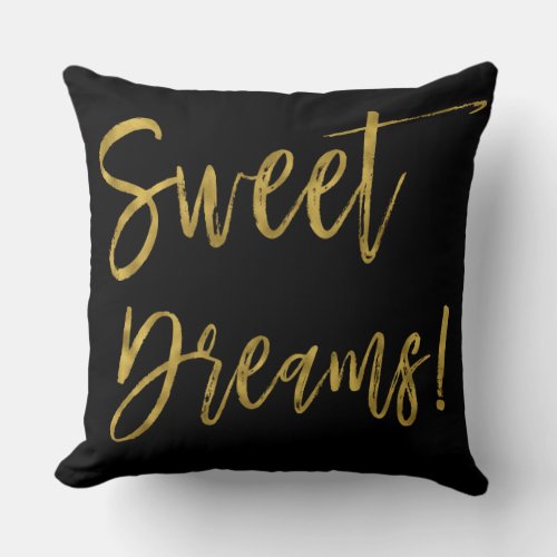 Sweet Dreams Gold Typography Inspiration Word Throw Pillow