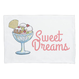 Sweet Dreams - Ice Cream Sundae Pillowcase